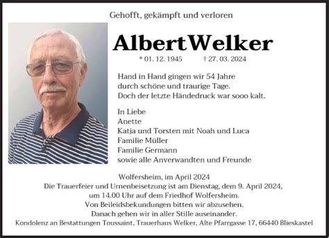 Traueranzeigen Von Albert Welker Saarbruecker Zeitung Trauer De