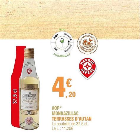 Promo Aop Monbazillac Terrasses D Autan Chez E Leclerc Icatalogue Fr