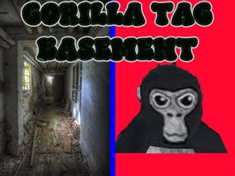 Exploring The New Basement In Gorilla Tag Part Youtube