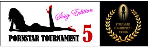 Pornstar Tournament Sissy Edition Qualifiers Info Page