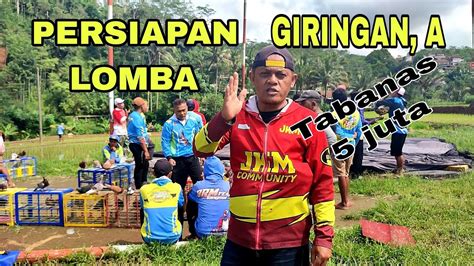 Persiapan Lomba Tabanasan Juta Lapak Bsl Giringan A Youtube