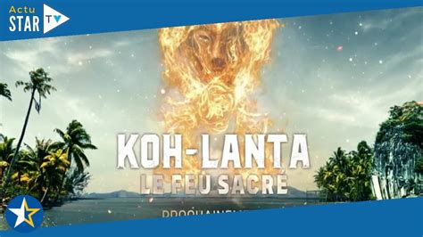 Koh Lanta Date Candidats Nouveaut S Lieu De Tournage