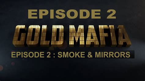 Gold Mafia Episode 2 Smoke Mirrors I Al Jazeera Investigations