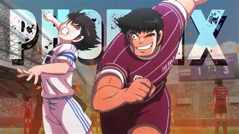 El Mejor Amv De Captain Tsubasa Phoenix Hirado Vs Nankatsu