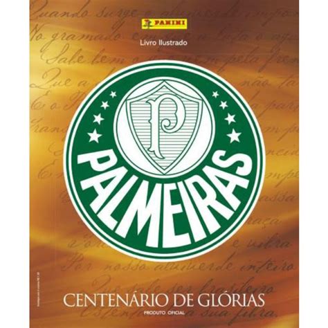 PALMEIRAS CENTENÁRIO DE GLÓRIAS FIGURINHAS AVULSAS Shopee Brasil