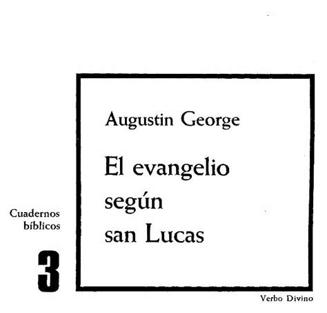 PDF Augustin George El Evangelio Segun San Lucas Verbo Divino