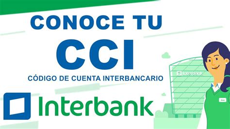 Descubre cómo ver tu número de cuenta en Interbank de forma sencilla y