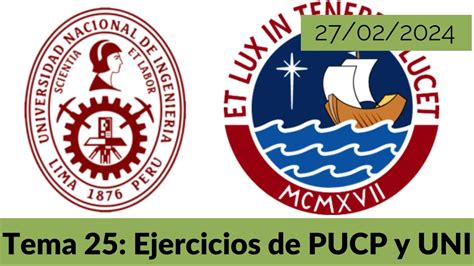 Tema 25 Ejercicios De PUCP Y UNI Mes De Febrero PROYECTO HIPARCO