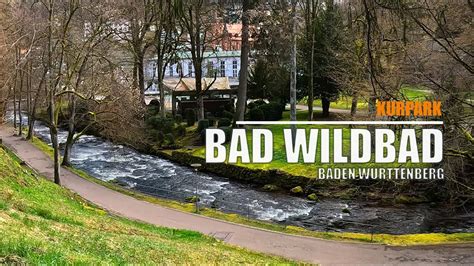 Kurpark Bad Wildbad Im Schwarzwald 4K YouTube