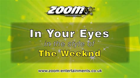 The Weeknd In Your Eyes Karaoke Version From Zoom Karaoke Youtube