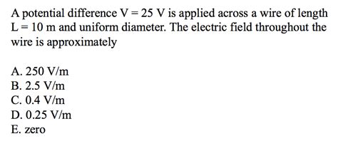 Solved A Potential Difference V 25 V Is Applied Across A