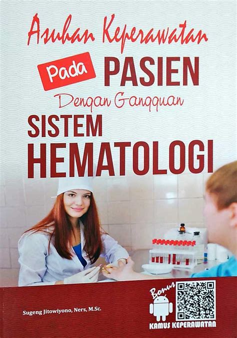 Buku Asuhan Keperawatan Pada Pasien Dengan Gangguan Sistem Hematologi