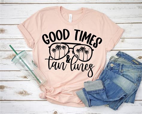 Good Times And Tan Lines Svg Beach Svg Summer Svg Beach Etsy