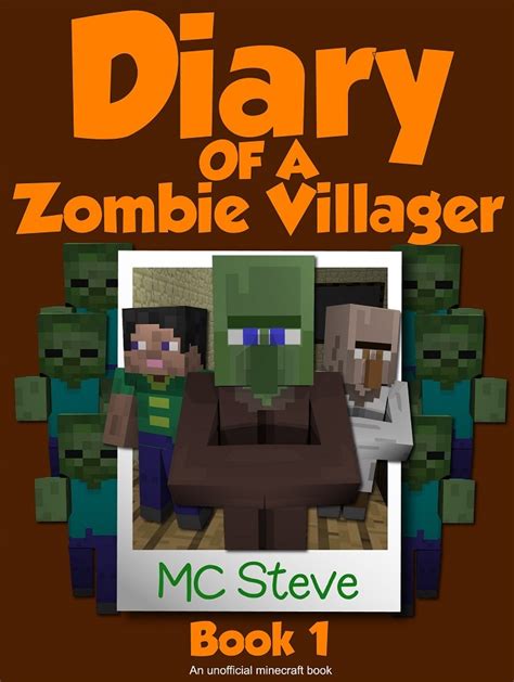 Diary Of A Zombie Villager Book By M C Steve Goodreads