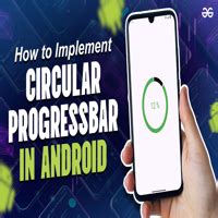 How To Implement Circular ProgressBar In Android GeeksforGeeks Videos