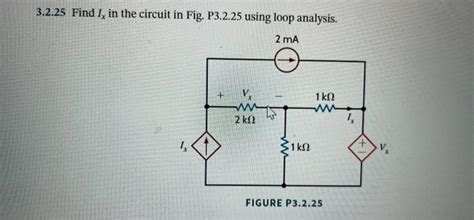 Solved 3 2 25 Find Ix In The Circuit In Fig P3 2 25 Using Chegg