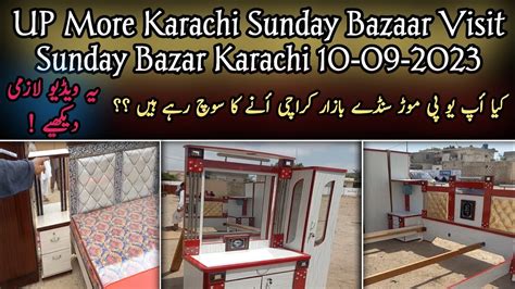 UP More Karachi Sunday Bazaar Visit Sunday Bazar Karachi 10 09 2023