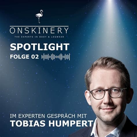 Spotlight Experten Gespr Ch Mit Tobias Humpert Onskinery