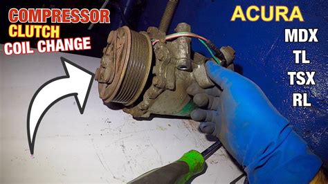 How To Replace Ac Compressor Magnetic Clutch Coil On Acura Tl Mdx Tsx