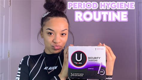 Period Hygiene Routine Tips Youtube