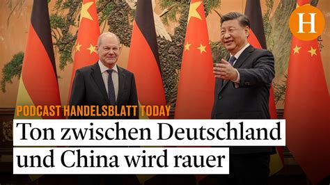 Ton Zwischen Deutschland Und China Wird Rauer Serie K Mmere