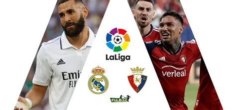 Posible Alineaci N Del Real Madrid Para Recibir Al Osasuna Laliga