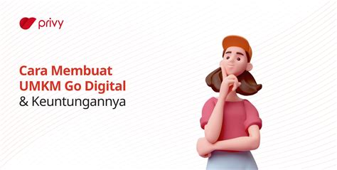 Cara Membuat Umkm Go Digital And Keuntungannya