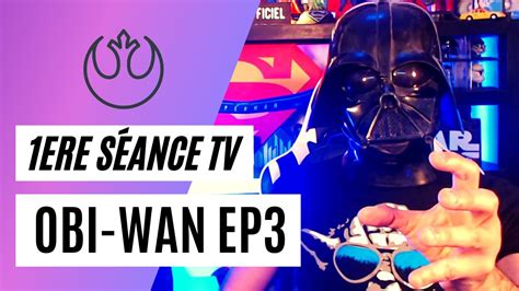 Ere S Ance Tv Obi Wan Kenobi Ep Spoiler Youtube