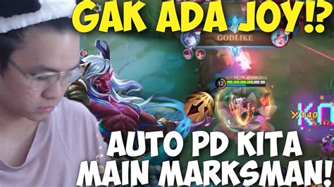 Gak Ada Yang Pick Joy Kita Lebih Pd Bermain Marksman Mobile