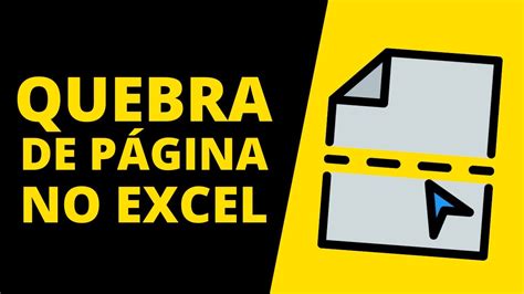 Quebra De P Gina No Excel Como Inserir Mover Excluir E Ocultar