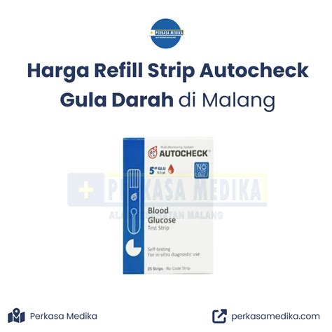 Best Refill Strip Autocheck Gula Darah Di Malang Isi 25