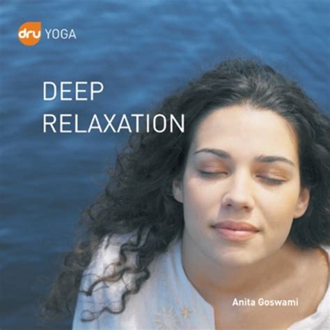 Deep Relaxation | Dru Yoga & Meditation