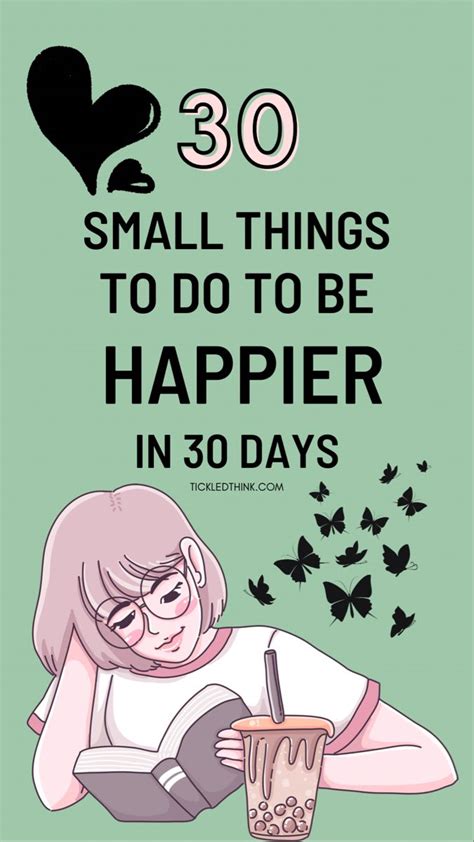 30 Small Things To Do To Be Happier In 30 Days Happiness Challenge