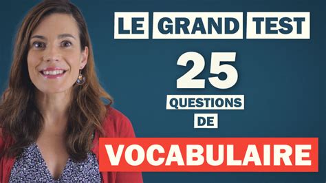 Vocabulaire Fran Ais Testez Votre Niveau Parlez Vous French