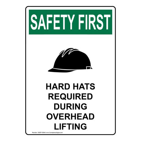 Vertical Hard Hats Required Sign OSHA SAFETY FIRST