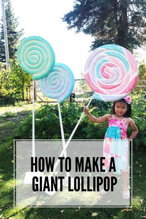 20 Diy Giant Candy Decorations