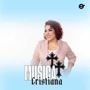 M Sica Cristiana De Adoraci N Y Alabanza En Espa Ol Xitos