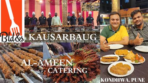 Al Ameen Catering Kausarbaug Kondhwa Pune Ramadan Special Chef