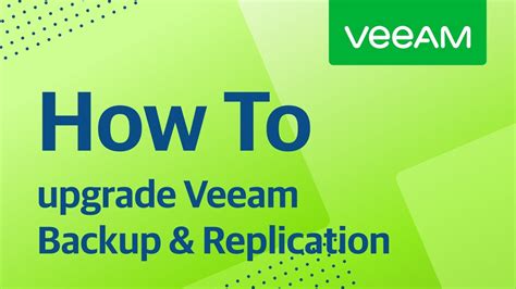 How To Upgrade Veeam Backup And Replication Youtube