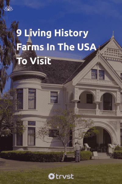 9 Living History Farms In The USA To Visit