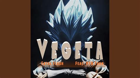 Vegeta Feat OTB Toon YouTube