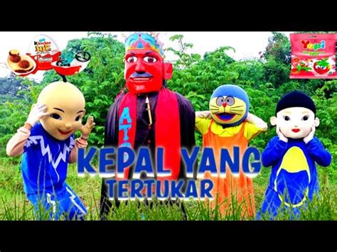 Drama Badut Lucu Boboiboy Episode Ondel Ondel Lucu Mencari Kepala