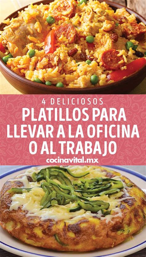 Deliciosos Platillos Para Llevar A La Oficina O Al Trabajo Comida