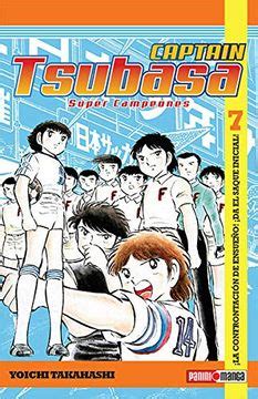 Libro Captain Tsubasa Super Campeones 7 La Confrontacion de Ensueño