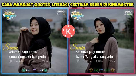 Cara Membuat Video Quotes Literasi Spectrum Keren Di Aplikasi