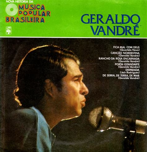 Geraldo Vandre Nova Historia Da Musica Popular Brasileira 10 Inch