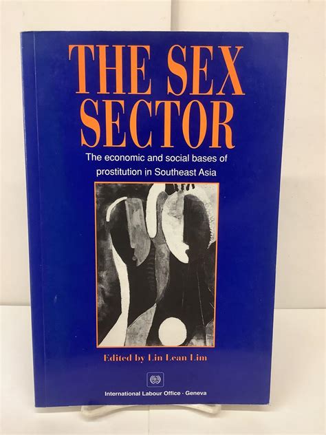 The Sex Sector The Economic And Social Bases Of Prostitution In