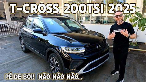 VW T CROSS 200 TSI 2025 Surpreende Tudo Que Tem YouTube