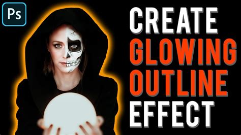 Glow Effect Photoshop Tutorial Glowing Outline Effect Youtube