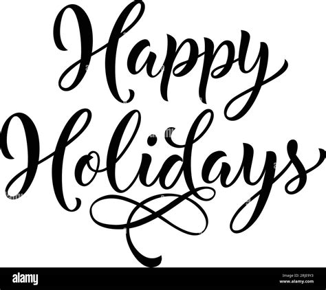 Happy Holidays Lettering Stock Vector Image Art Alamy